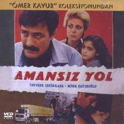 Amansiz Yol<br>Kadir Inanir